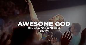 Hillsong United - Awesome God [subtitulado en español]