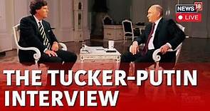 Tucker Carlson | Putin Interview LIVE | Tucker Carlson In Conversation With Vladimir Putin | N18L
