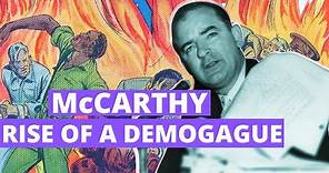 The Rise of Joseph McCarthy