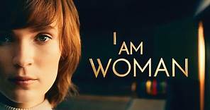 I Am Woman - Official Trailer