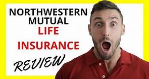 🔥 Northwestern Mutual Life Insurance Review: Pros and Cons