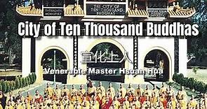 What is City of Ten Thousand Buddhas? (萬佛聖城)