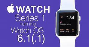 Watchos 6.1.1 - Apple Watch Series 1