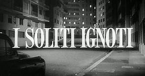 I SOLITI IGNOTI ( Mario Monicelli, 1958 B N 720p)