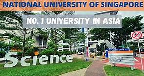National University of Singapore (NUS) - Campus Tour 2021 | 新加坡国立大学 Thăm Đại Học Quốc Gia Singapore