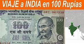 100 Rupias Indias. Viaja a otras culturas con un billete.