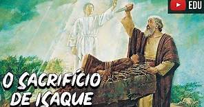 O Sacrifício de Isaque - Histórias Bíblicas #08 - Foca na História