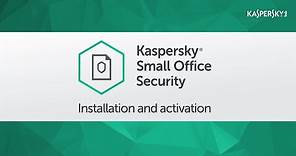 How to install and activate Kaspersky Small Office Security 5
