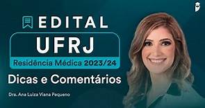 Edital UFRJ Residência Médica 2023/24: Dicas e Comentários - saiba os temas que mais caem