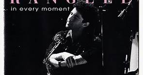 Nelson Rangell - In Every Moment