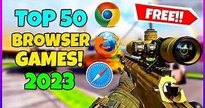 TOP 50 BEST Browser Games for PC 2023 | Free (No Download)