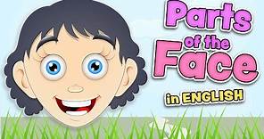 PARTS of the FACE - English for kids