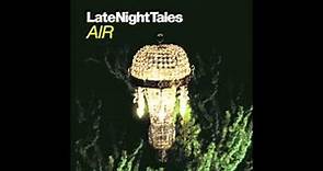 Jeff Alexander - Come Wander With Me (Late Night Tales - Air)