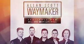 Allan Scott - Waymaker