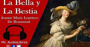 La Bella y La Bestia - Jeanne Marie Leprince de Beaumont - cuentos infantiles