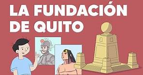 La Fundación de Quito