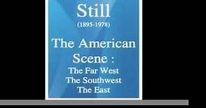 William Grant Still (1895-1978) : The American Scene (1957) - selection
