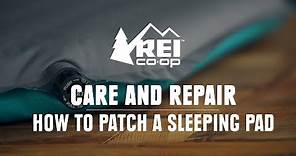 How to Patch a Sleeping Pad || REI