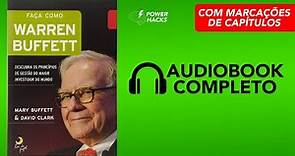 Faça como Warren Buffett - Audiobook Completo Português