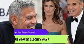 Is George Clooney gay? What did the actor have to say about the rumours?