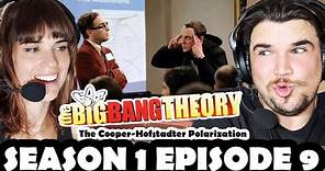 FIRST TIME WATCHING Big Bang Theory Season 1 Episode 9 ''The Cooper-Hofstadter Polarization''