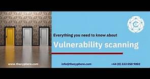 In 3 minutes - everything you need to know about vulnerability scanning