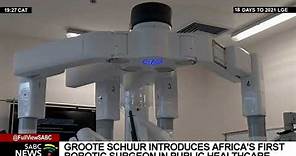 Groote Schuur Hospital in Cape Town unveils Africa's first Da Vinci X-i surgical robot