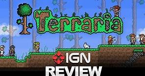IGN Reviews - Terraria Review