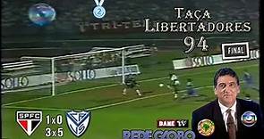 Libertadores 1994 - São Paulo (3) 1x0 (5) Velez Sarsfield