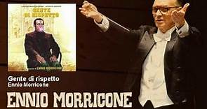 Ennio Morricone - Gente di rispetto - Gente Di Rispetto (1975)