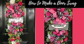 How to Make a Door Swag - Floral Swag Tutorial