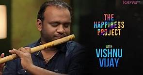 Vishnu Vijay - The Happiness Project - Kappa TV