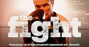 THE FIGHT - PINPOINT PRESENTS - OFFICIAL UK TRAILER