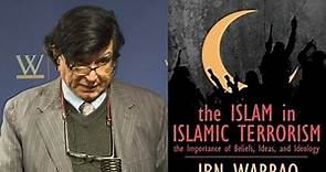 Ibn Warraq: The Importance of Beliefs, Ideas, and Ideology