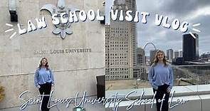 LAW SCHOOL VISIT VLOG: Saint Louis University School of Law