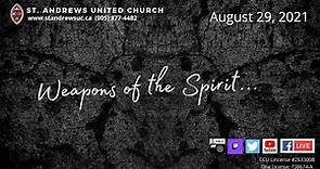 Weapons of the Spirit, Sunday August 29, 2021