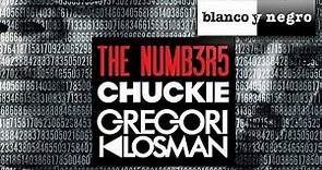 Chuckie & Gregori Klosman - The Numb3r5 (Original Club Mix) Official Audio