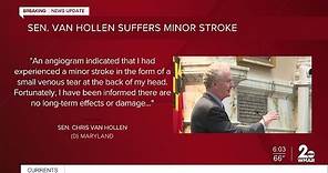 Sen. Chris Van Hollen hospitalized after suffering minor stroke