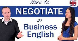 How to Negotiate in English - Business English Lesson