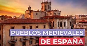 10 Pueblos Medievales de España 🏰 | Indispensables