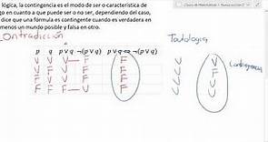 Tautología, Contradicción y Contingencia