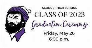 Cloquet High School Graduation 2022 - 2023 (May 26, 2023)