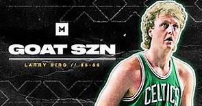 Larry Bird Was LEGENDARY During His Prime! 1985-86 Highlights | GOAT SZN