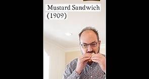 Mustard Sandwich on Sandwiches of History⁣ (1909)