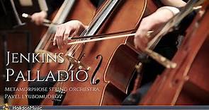 Jenkins: Palladio (Concerto Grosso for Strings)