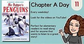 Mr. Popper's Penguins Chapter 11 | Chapter a Day Read-a-long with Miss Kate