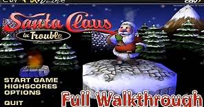 Santa Claus In Trouble - Full Walkthrough