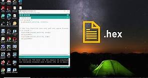 Generar Archivo HEX para Programa en Arduino IDE