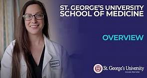 School of Medicine and MD Program at St. George's University (SGU)