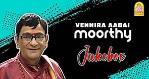 Vennira Aadai Moorthy Juke Box Vol 1|' Versatile Comedy Actor' | Asaththal Comedy